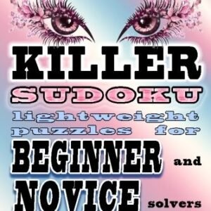 EASY KILLER SUDOKU: LIGHTWEIGHT PUZZLES FOR BEGINNER AND By Djape **BRAND NEW**