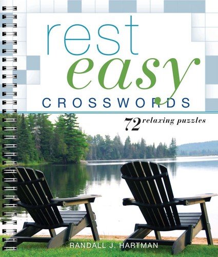 Rest Easy Crosswords: 72 Relaxing Puzzles – spiral_bound Hartman, Randall J.