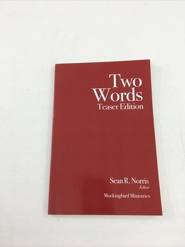 Two Words: Teaser Edition – Sean R. Norris (Paperback, 2009)