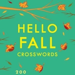 New York Times Games Hello Fall Crosswords: 200 Easy to Hard Puzzles: Used