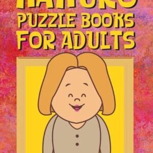Kakuro Puzzle Books for Adults: Kakuro Puzzle Books for Adults Large Print Chall