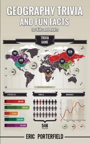 Eric Porterfiel Geography Trivia and Fun Facts for Kids  (Paperback) (UK IMPORT)