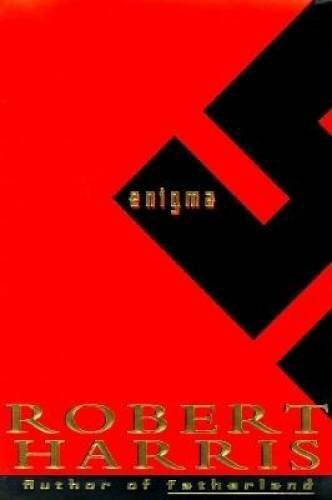 Enigma – Hardcover By Harris, Robert – VERY GOOD