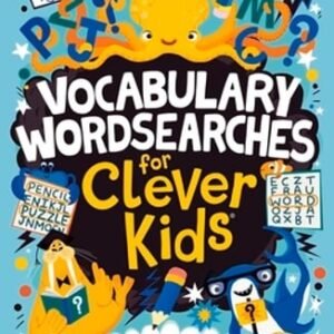 Vocabulary Wordsearches for Clever Kids®: More than 140 puzzles to boost your