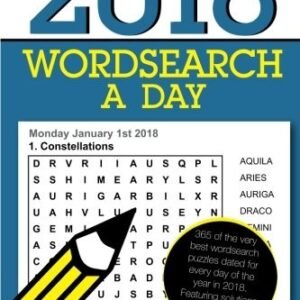WORDSEARCH A DAY 2018: 366 DATED WORD SEARCH PUZZLES By Clarity Media BRAND NEW