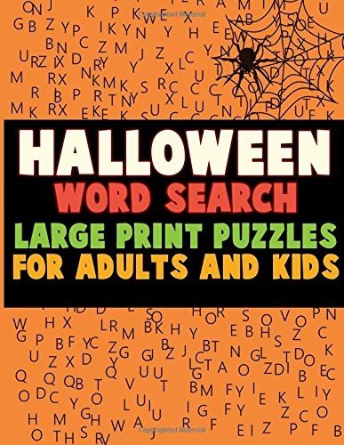 HALLOWEEN WORD SEARCH: LARGE PRINT PUZZLES FOR ADULTS AND By Coloring Puzzle