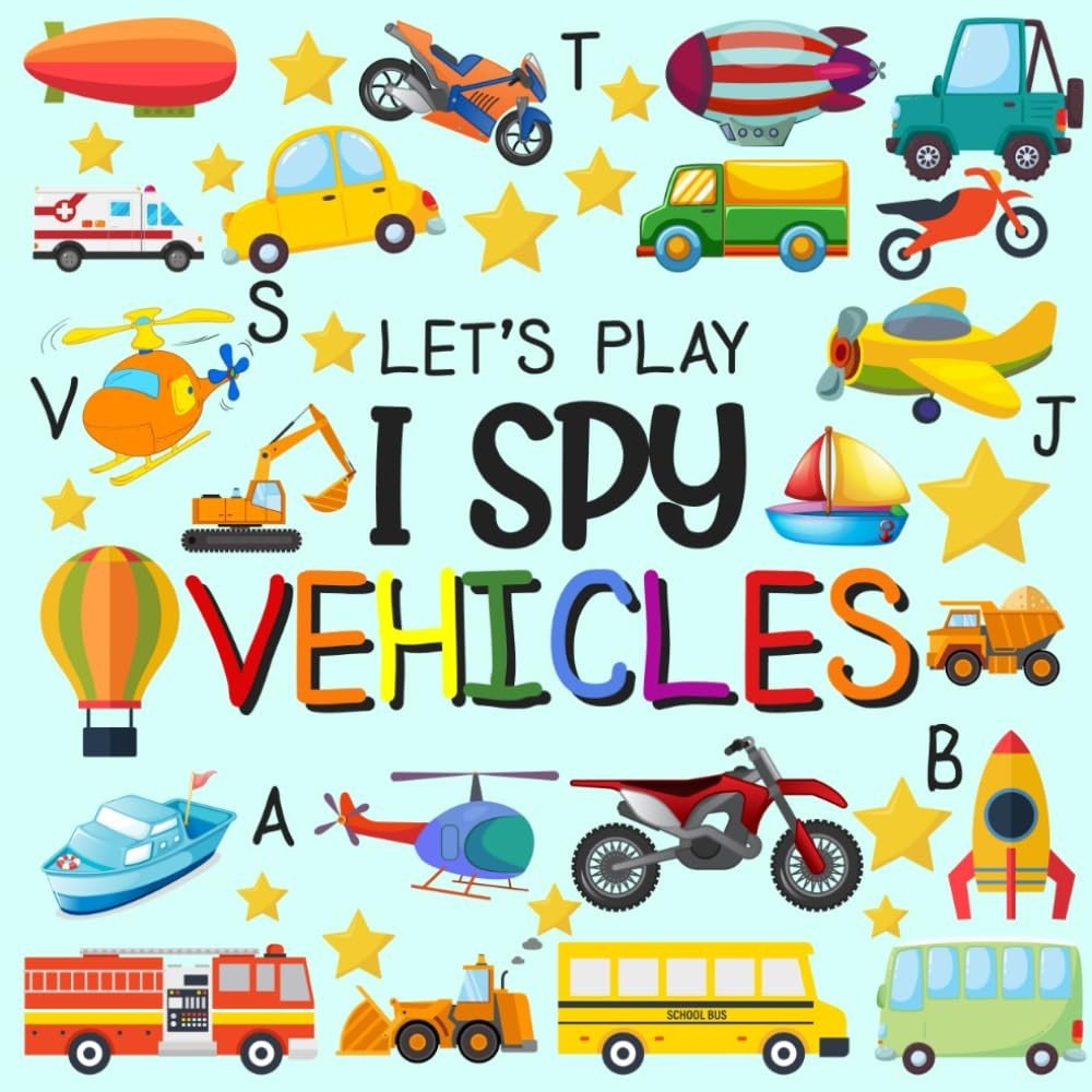Let’s Play I Spy Vehicles: I spy Fun Picture Puzzle Book for 2-5 Year Olds g…