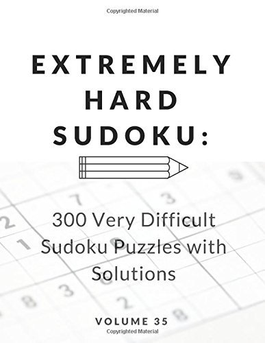 EXTREMELY HARD SUDOKU: 300 VERY DIFFICULT SUDOKU PUZZLES By Rebecca Bean **NEW**