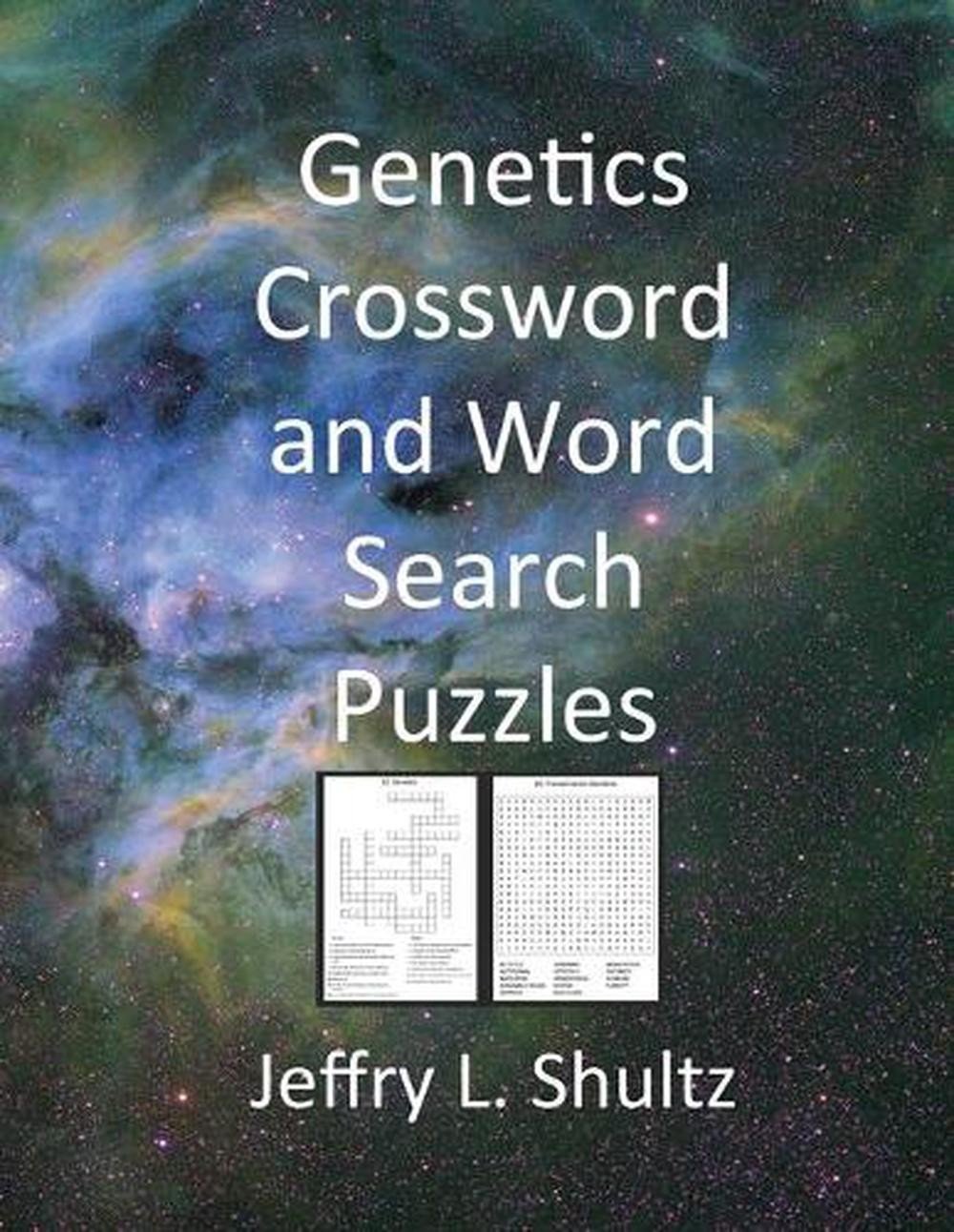 Genetics Crossword and Word Search Puzzles by Jeffry L. Shultz Paperback Book
