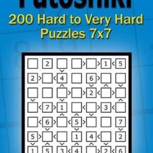 Futoshiki puzzle book for adults: 200 Hard to Very Hard Puzzles 7x7 by Alena Gur