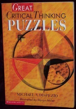 GREAT CRITICAL THINKING PUZZLES By Michael A Dispezio *Excellent Condition*