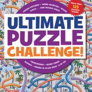 Ultimate Puzzle Challenge!: 125+ Brain Games for Kids, Mazes, Brain Teasers,