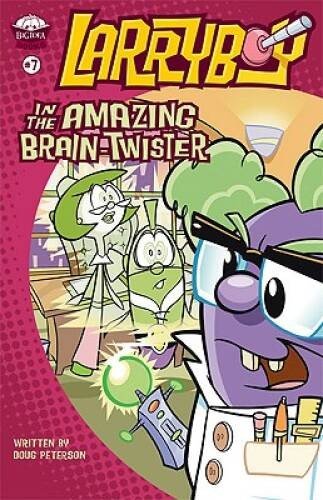 LarryBoy in the Amazing Brain-Twister (Big Idea Books / LarryBoy) – VERY GOOD