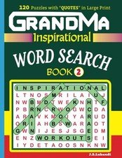 GRANDMA INSPIRATIONAL WORD SEARCH BOOK:120 PUZZLES AND By J S Lubandi BRAND NEW