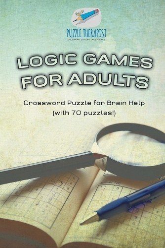 Puzzle Therapis Logic Games for Adults Crossword Puzzle  (Paperback) (UK IMPORT)