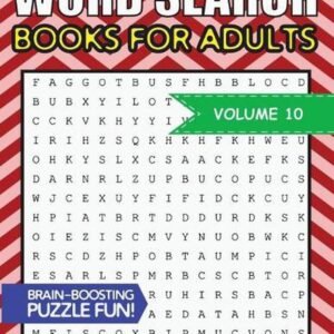 Word Search Books For Adults: 100 Word Search Puzzles For Adults - Brain-Boostin