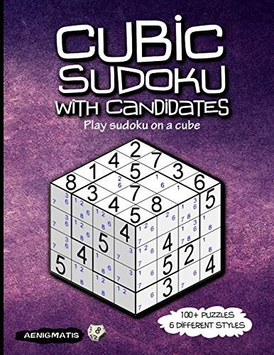 CUBIC SUDOKU WITH CANDIDATES: PLAY SUDOKU ON A CUBE By Aenigmatis **BRAND NEW**