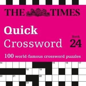 John Grimshaw The Times Quick Crossword Book 24 (Paperback) Times Crosswords