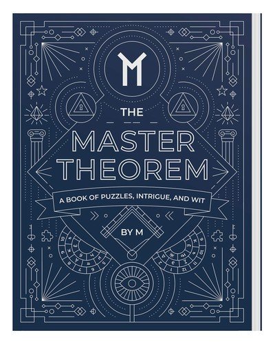 The Master Theorem – A Book of Puzzles, Intrigue and Wit