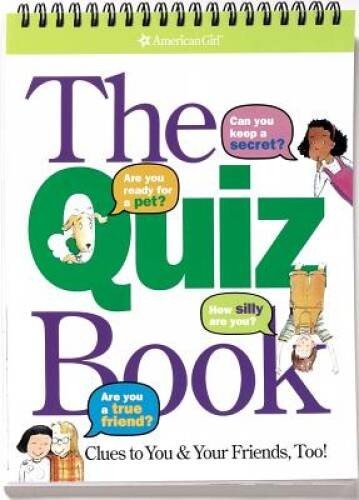 The Quiz Book (American Girl Library) – Spiral-bound By Allen, Laura – VERY GOOD