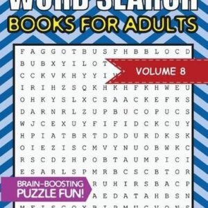 Word Search Books For Adults: 100 Word Search Puzzles For Adults - Brain-Boostin