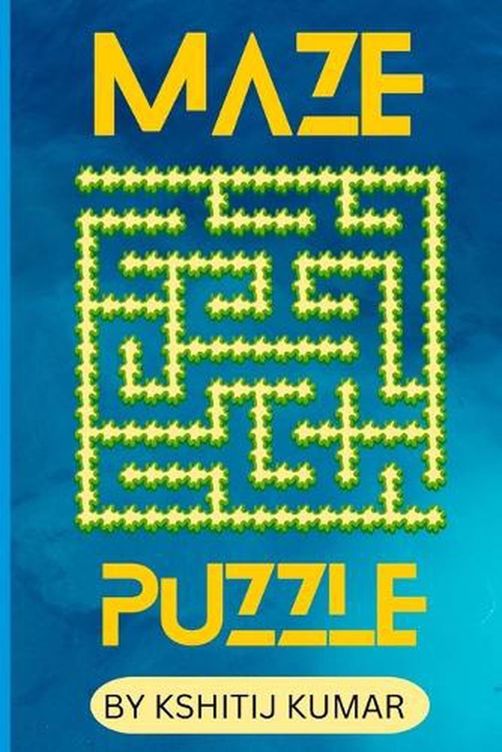 Maze Puzzle by Kshitij Kumar Paperback Book