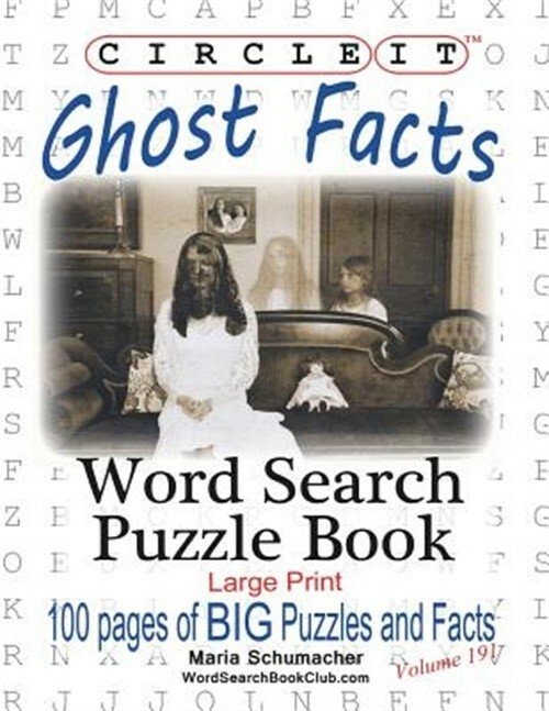 Circle It, Ghost Facts, Word Search, Puzzle Book (Paperback or Softback)