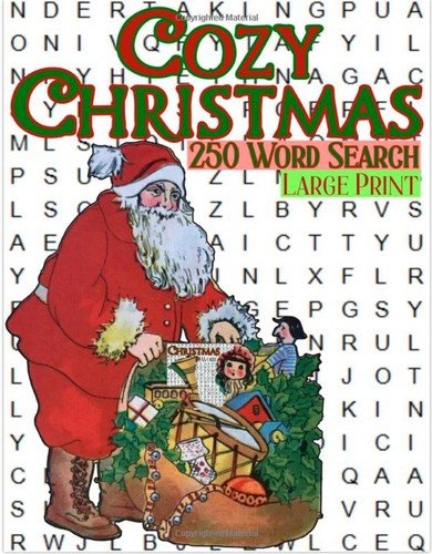 Cozy Christmas Word Search: 250 Fantastic Holiday Puzzles in a Large Print Book