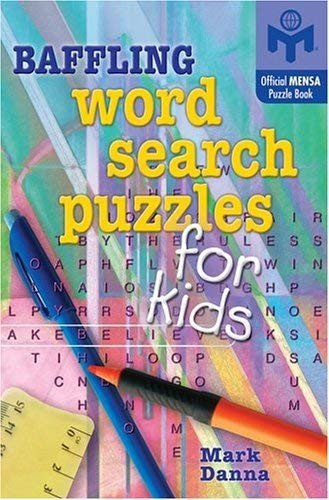 Baffling Word Search Puzzles for Kids (…, Danna, Mark