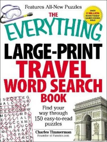 Charles Timmerman The Everything Large-Print Travel Word Search Book (Paperback)