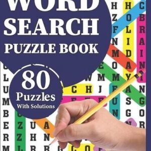 Word Search Puzzle Book: 80 Large Print Awesome Adults And Seniors Word Search B