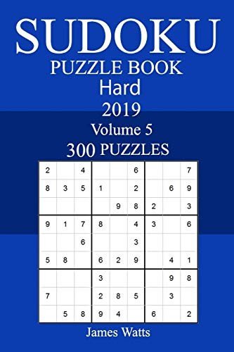 300 HARD SUDOKU PUZZLE BOOK 2019 By James Watts **BRAND NEW**