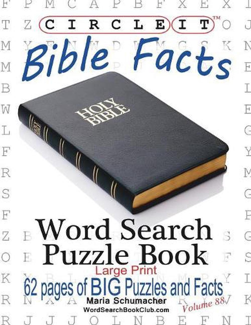 Circle It, Bible Facts, Large Print, Word Search, Puzzle Book by Lowry Global Me