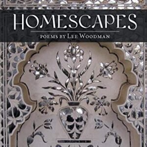 Homescapes by Woodman, Lee
