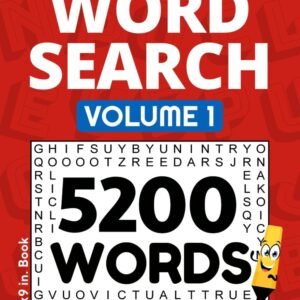 Word Search Puzzle Book for Adults & Teens - VOL 1: 5200 Words to Find in 100 Pu