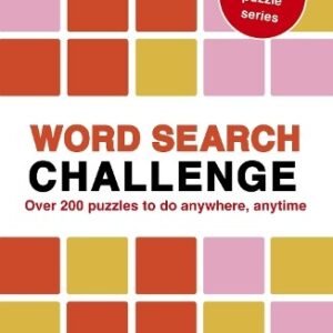 Word Search Challenge: 100 Puzzles to do... by Hall, Roland Paperback / softback