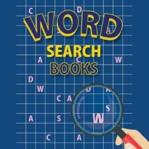 Word Search Books: 100 Word Search Puzzle Games, 8 5X11 Sized, 100 Pages